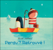 Perdu ? Retrouvé !&nbsp;-&nbsp;Oliver Jeffers