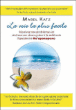La voie la plus facile&nbsp;-&nbsp;Mabel Katz