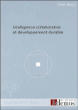 Intelligence collaborative et développement durable&nbsp;-&nbsp;Didier Naud