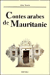 Contes arabes de mauritanie&nbsp;-&nbsp;Collectif