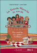 La grande marmite du monde&nbsp;-&nbsp;Delphine Godard, Laura Guéry