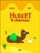 Hubert le chameau&nbsp;-&nbsp;Jean-Jacques Marimbert, Deborah Pinto