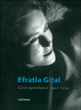 Correspondance 1924-1994&nbsp;-&nbsp;Amos Gitaï