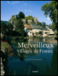 Merveilleux village de France&nbsp;-&nbsp;Aude de Tocqueville