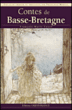 Contes de Basse-Bretagne&nbsp;-&nbsp;François-Marie Luzel