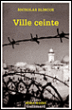 Ville ceinte&nbsp;-&nbsp;Nicholas Blincoe