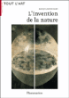 L'invention de la nature&nbsp;-&nbsp;Nadeije Laneyrie-Dagen