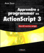 Apprendre à programmer en Actionscript 3&nbsp;-&nbsp;Anne Tasso