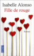 Fille de rouge&nbsp;-&nbsp;Isabelle Alonso