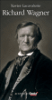 Wagner&nbsp;-&nbsp;Xavier Lacavalerie