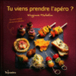 Tu viens prendre l'apéro ?&nbsp;-&nbsp;Virginie Michelin