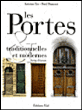 Les portes traditionnelles et modernes&nbsp;-&nbsp;Antoine Herr, Ferd Dulont