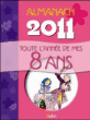 Toute l'année de mes 8 ans&nbsp;-&nbsp;Véronique Schwab, Jacqueline Duché