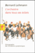 L'orchestre dans tous ses éclats