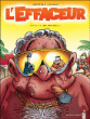 L'effaceur - L'effaceur, T5