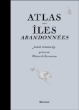 Atlas des îles abandonnées&nbsp;-&nbsp;Judith Schalansky
