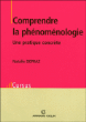 Comprendre la phénoménologie&nbsp;-&nbsp;Nathalie Depraz
