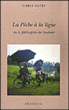 La pêche à la ligne ou la philosophie du bonheur&nbsp;-&nbsp;Chris Yates, Marie Peugeot