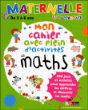 Mon cahier avec plein d'activités de Maths&nbsp;-&nbsp;Collectif