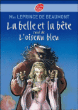 La Belle et la Bête&nbsp;-&nbsp;Jeanne-Marie Leprince De Beaumont, Marie-Catherine Le Jumel de Barneville Aulnoy