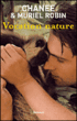 Vocation nature&nbsp;-&nbsp;Muriel Robin, Chanee