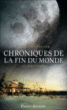 Chroniques de la fin du monde, T3&nbsp;-&nbsp;Susan Beth Pfeffer