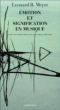 Emotion et signification en musique&nbsp;-&nbsp;Leonard B. Meyer