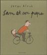 Sam et son papa&nbsp;-&nbsp;Serge Bloch