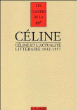 Céline et l'actualité littéraire&nbsp;-&nbsp;Henri Godard, Louis-Ferdinand Céline, Jean-Pierre Dauphin
