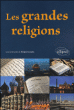 Les grandes religions&nbsp;-&nbsp;Philippe Gaudin