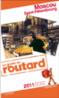 Guide du Routard Moscou Saint-Petersbourg&nbsp;-&nbsp;Collectif