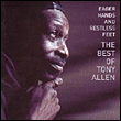 Tony Allen&nbsp;-&nbsp;Best of - Eager hands and restless feet