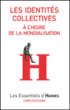 Les identités collectives à l'heure de la mondialisation&nbsp;-&nbsp;Bruno Olivier