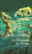 Le domaine du temps&nbsp;-&nbsp;Joao Tordo, Dominique Nedellec