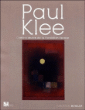 Paul Klee : chefs d'oeuvre de la collection Beyeler&nbsp;-&nbsp;Collectif