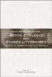 Petite écologie des études littéraires&nbsp;-&nbsp;Jean-Marie Schaeffer