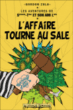 L'affaire tourne au sale&nbsp;-&nbsp;Gordon Zola