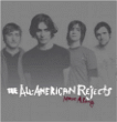 All American Rejects&nbsp;-&nbsp;Move along
