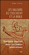Les valeurs de l'occident et la Bible&nbsp;-&nbsp;R. Klaine
