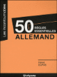 50 règles essentielles en allemand&nbsp;-&nbsp;Collectif
