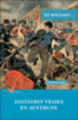 Histoires vraies en Auvergne&nbsp;-&nbsp;V. Lopez