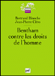 Bentham, contre les droits de l'homme&nbsp;-&nbsp;Bertrand Binoche, Jean-Pierre Cléro