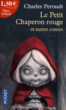 Le petit chaperon rouge et autres contes&nbsp;-&nbsp;Charles Perrault