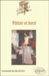 Tristan et Yseult&nbsp;-&nbsp;Emmanuelle Baumgartner
