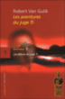 Les enquêtes du juge Ti, T1&nbsp;-&nbsp;Robert Van Gulik