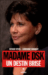 Madame DSK&nbsp;-&nbsp;Catherine Rambert, Renaud Revel