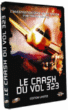 Le Crash du Vol 323 - Edition Limitée&nbsp;-&nbsp;Jeff Bleckner