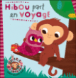 Hibou part en voyage&nbsp;-&nbsp;Virginie Aladjidi
