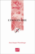 L'imaginaire&nbsp;-&nbsp;Jean-Jacques Wunenburger