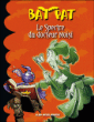 Bat Pat, T6&nbsp;-&nbsp;Collectif